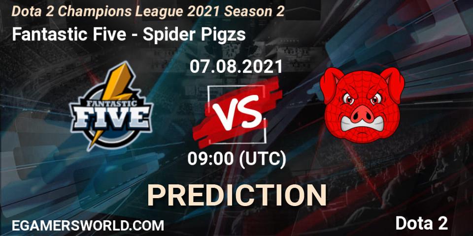Fantastic Five - Spider Pigzs: прогноз. 09.08.2021 at 09:47, Dota 2, Dota 2 Champions League 2021 Season 2