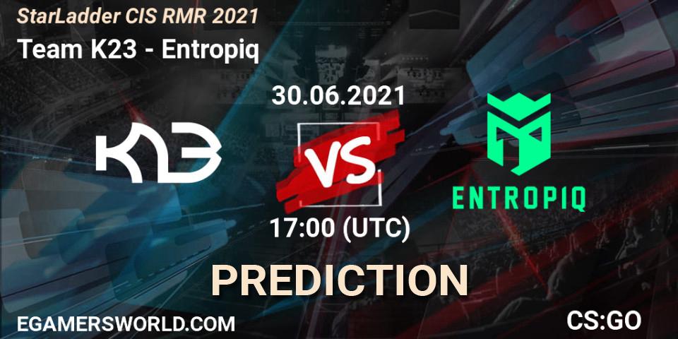 Team K23 - Entropiq: прогноз. 29.06.2021 at 14:00, Counter-Strike (CS2), StarLadder CIS RMR 2021