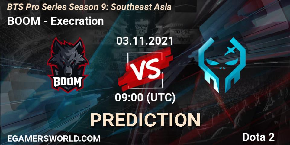 BOOM - Execration: прогноз. 03.11.2021 at 09:00, Dota 2, BTS Pro Series Season 9: Southeast Asia