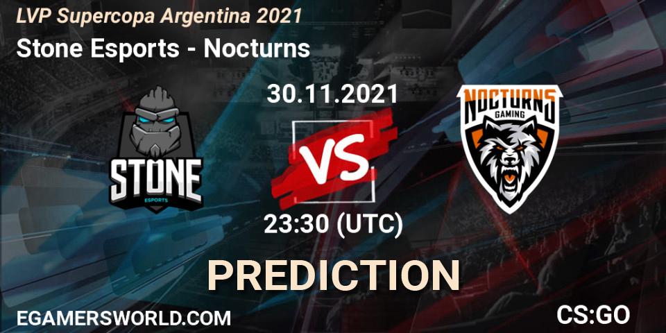 Stone Esports - Nocturns: прогноз. 30.11.2021 at 23:30, Counter-Strike (CS2), LVP Supercopa Argentina 2021