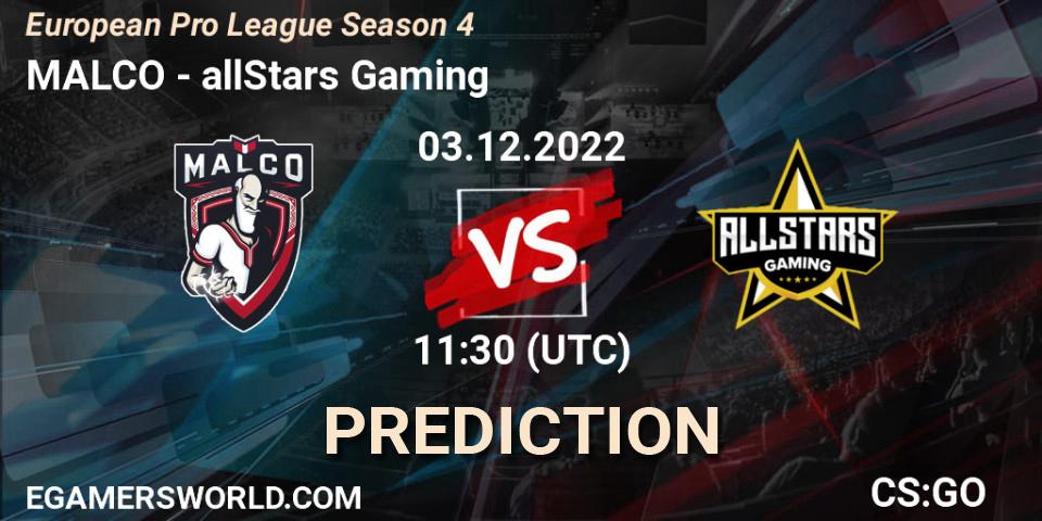 MALCO - allStars Gaming: прогноз. 03.12.2022 at 11:30, Counter-Strike (CS2), European Pro League Season 4