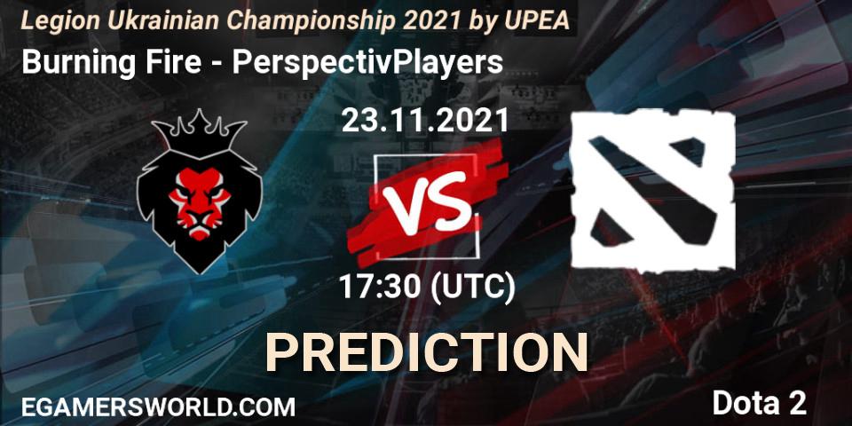 Burning Fire - PerspectivPlayers: прогноз. 23.11.2021 at 16:00, Dota 2, Legion Ukrainian Championship 2021 by UPEA