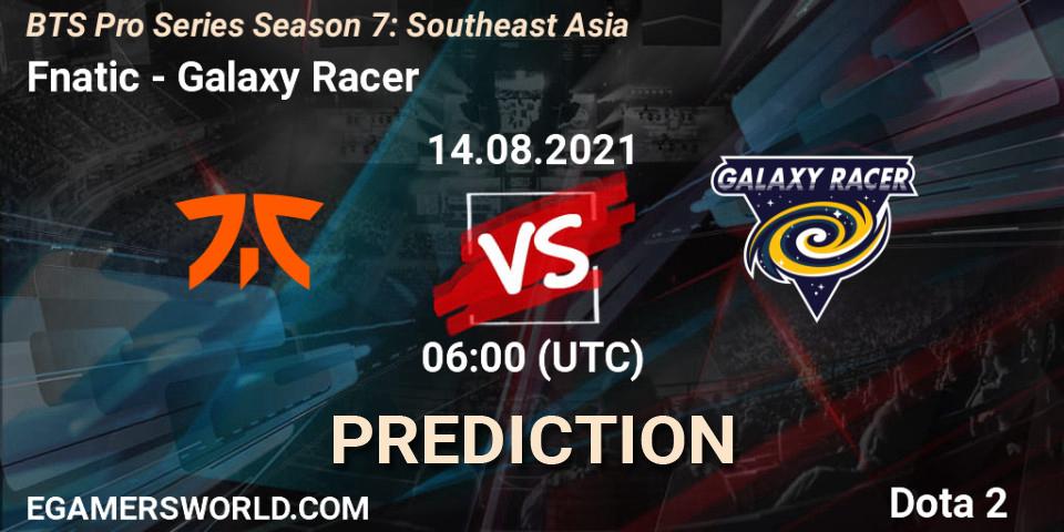 Fnatic - Galaxy Racer: прогноз. 14.08.2021 at 06:03, Dota 2, BTS Pro Series Season 7: Southeast Asia