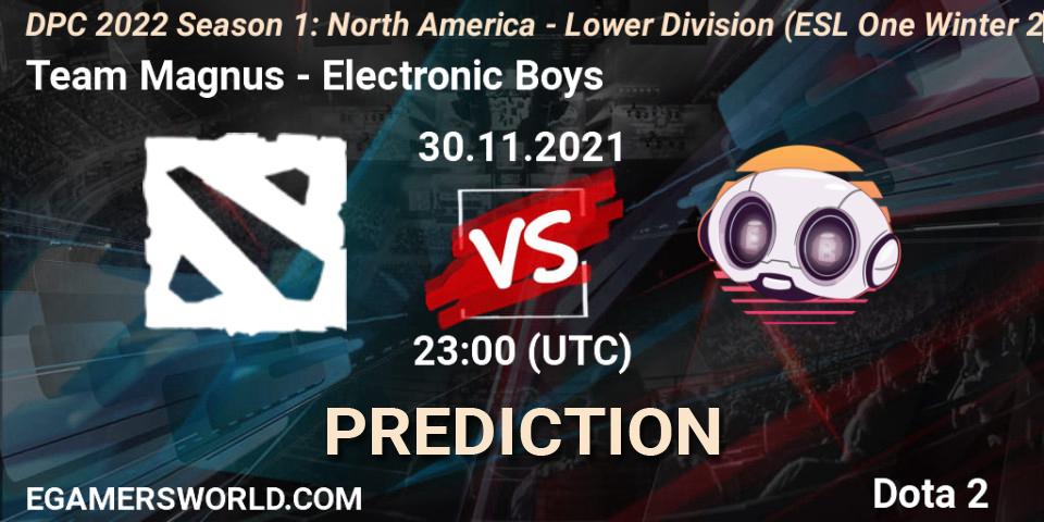 Team Magnus - Electronic Boys: прогноз. 30.11.2021 at 22:56, Dota 2, DPC 2022 Season 1: North America - Lower Division (ESL One Winter 2021)