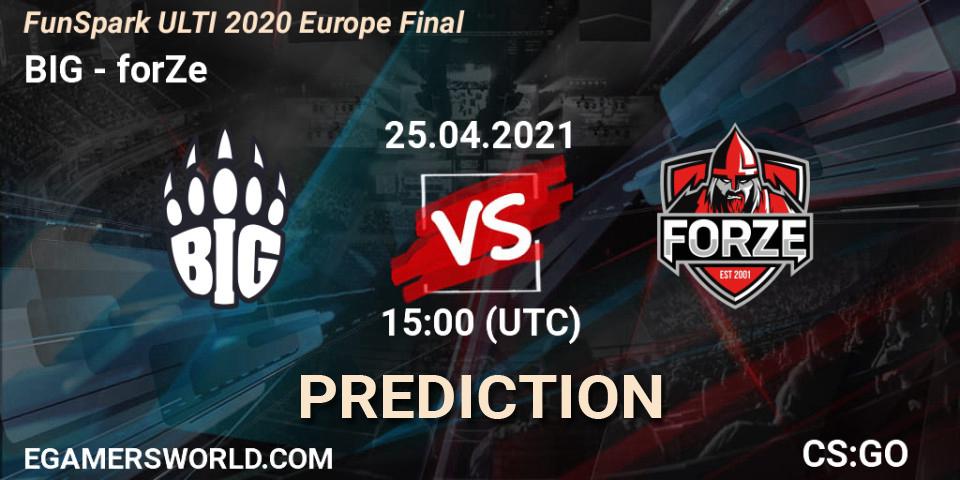BIG - forZe: прогноз. 25.04.2021 at 15:00, Counter-Strike (CS2), Funspark ULTI 2020 Finals