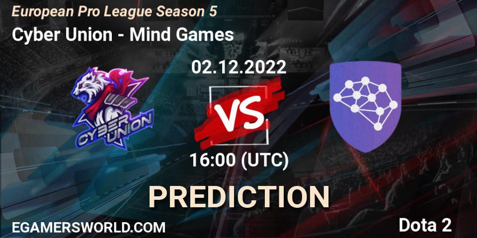 Cyber Union - Mind Games: прогноз. 02.12.22, Dota 2, European Pro League Season 5