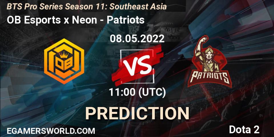 OB Esports x Neon - Patriots: прогноз. 08.05.2022 at 11:18, Dota 2, BTS Pro Series Season 11: Southeast Asia