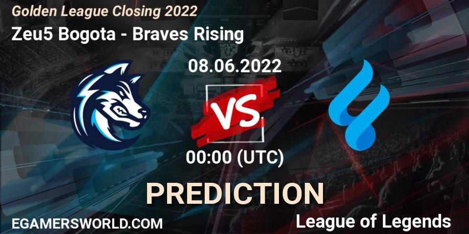 Zeu5 Bogota - Braves Rising: прогноз. 08.06.22, LoL, Golden League Closing 2022