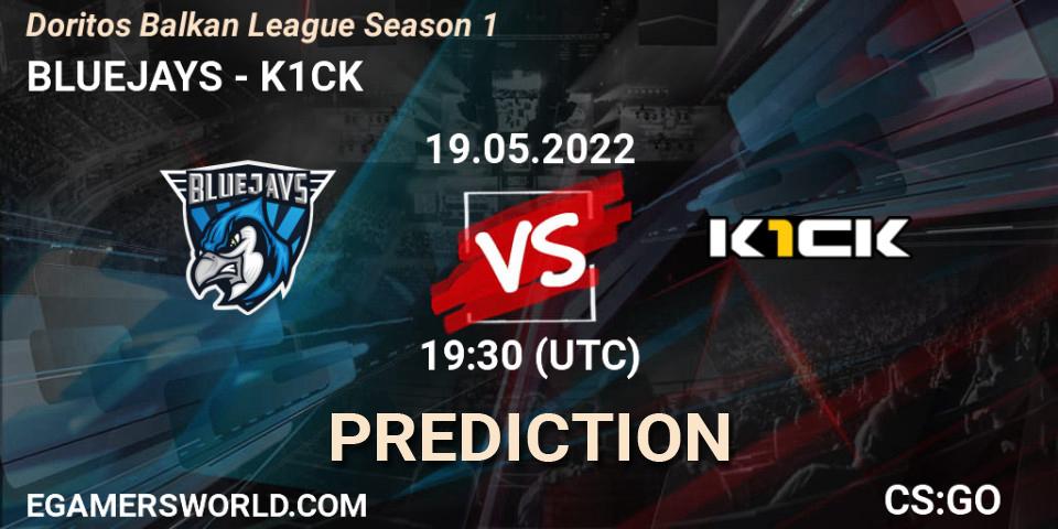 BLUEJAYS - k1ck: прогноз. 19.05.22, CS2 (CS:GO), Doritos Balkan League Season 1