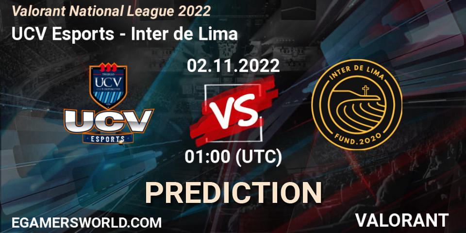 UCV Esports - Inter de Lima: прогноз. 02.11.2022 at 01:00, VALORANT, Valorant National League 2022