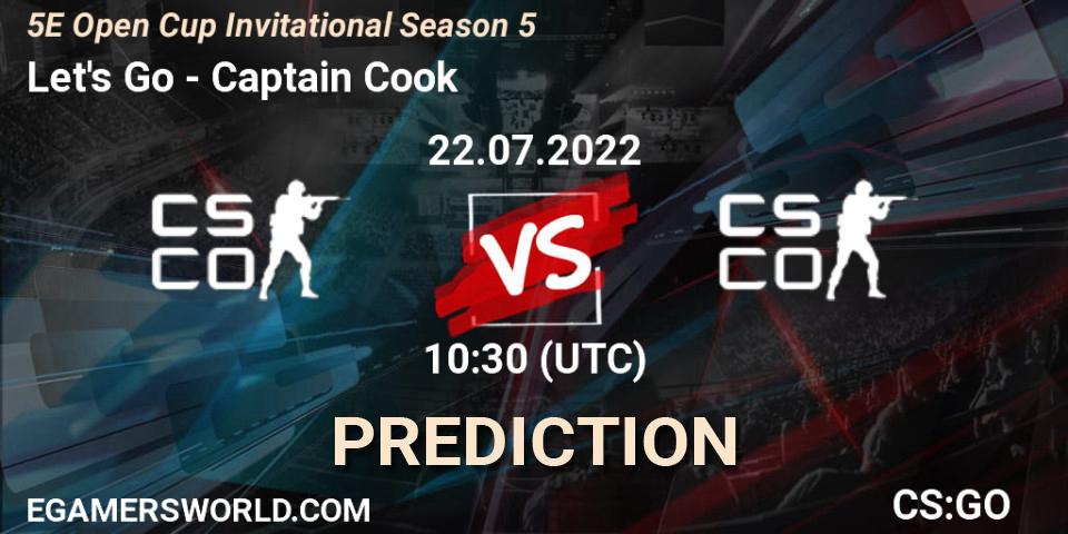 Let's Go - Captain Cook: прогноз. 22.07.2022 at 10:30, Counter-Strike (CS2), 5E Open Cup Invitational Season 5