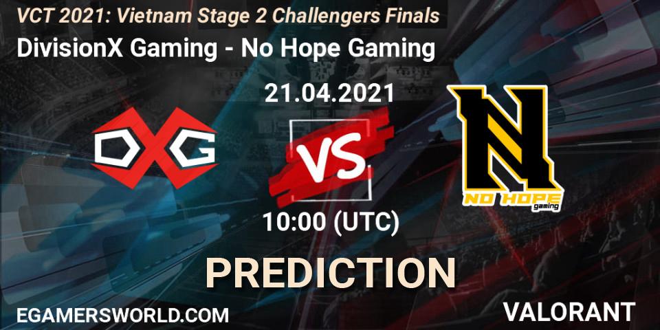 DivisionX Gaming - No Hope Gaming: прогноз. 21.04.2021 at 11:00, VALORANT, VCT 2021: Vietnam Stage 2 Challengers Finals
