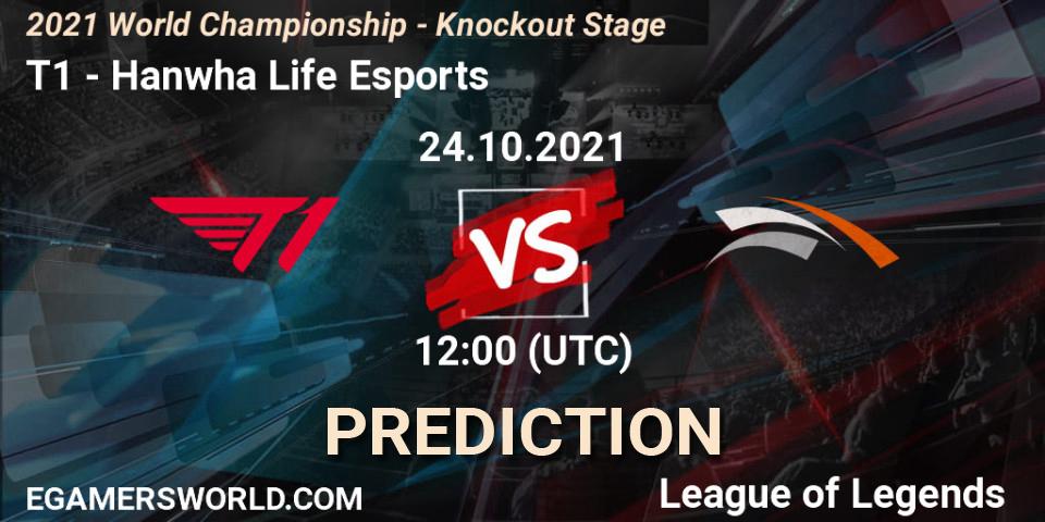 T1 - Hanwha Life Esports: прогноз. 22.10.21, LoL, 2021 World Championship - Knockout Stage