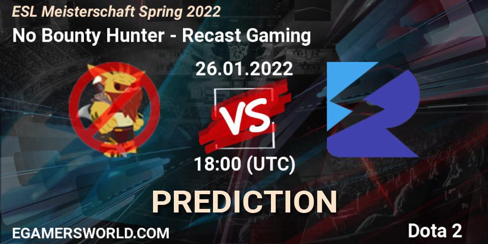 No Bounty Hunter - Recast Gaming: прогноз. 26.01.2022 at 18:07, Dota 2, ESL Meisterschaft Spring 2022