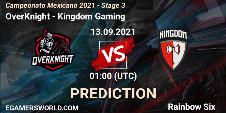 OverKnight - Kingdom Gaming: прогноз. 21.09.2021 at 21:00, Rainbow Six, Campeonato Mexicano 2021 - Stage 3