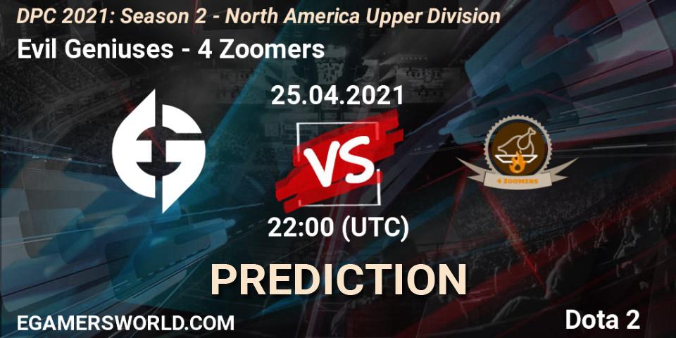 Evil Geniuses - 4 Zoomers: прогноз. 25.04.2021 at 22:04, Dota 2, DPC 2021: Season 2 - North America Upper Division 