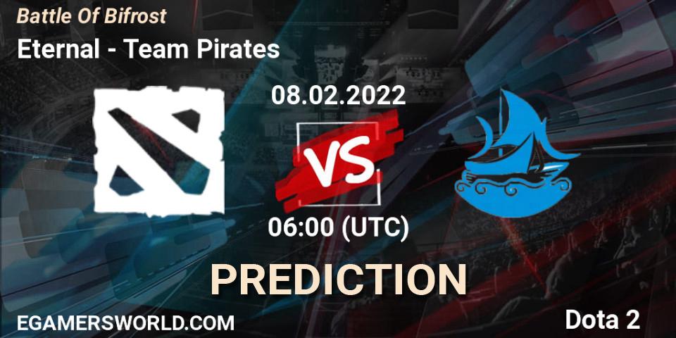 Eternal - Team Pirates: прогноз. 08.02.2022 at 06:00, Dota 2, Battle Of Bifrost