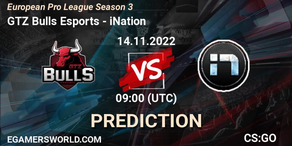 GTZ Bulls Esports - iNation: прогноз. 14.11.2022 at 09:00, Counter-Strike (CS2), European Pro League Season 3