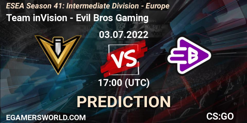 Team inVision - Evil Bros Gaming: прогноз. 03.07.2022 at 17:00, Counter-Strike (CS2), ESEA Season 41: Intermediate Division - Europe