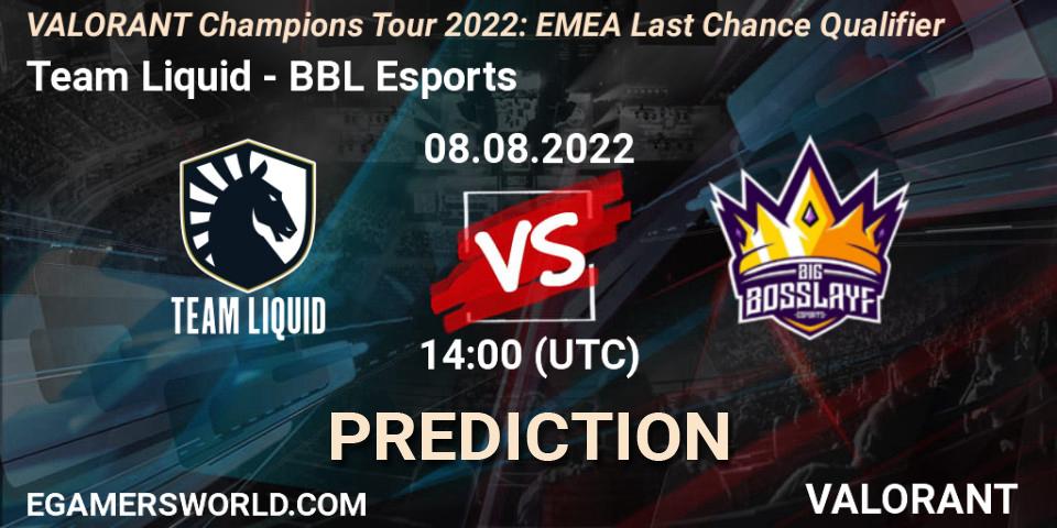 Team Liquid - BBL Esports: прогноз. 08.08.22, VALORANT, VCT 2022: EMEA Last Chance Qualifier
