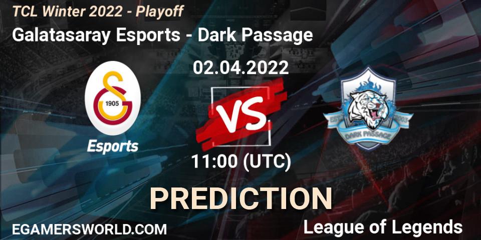 Galatasaray Esports - Dark Passage: прогноз. 02.04.2022 at 11:00, LoL, TCL Winter 2022 - Playoff