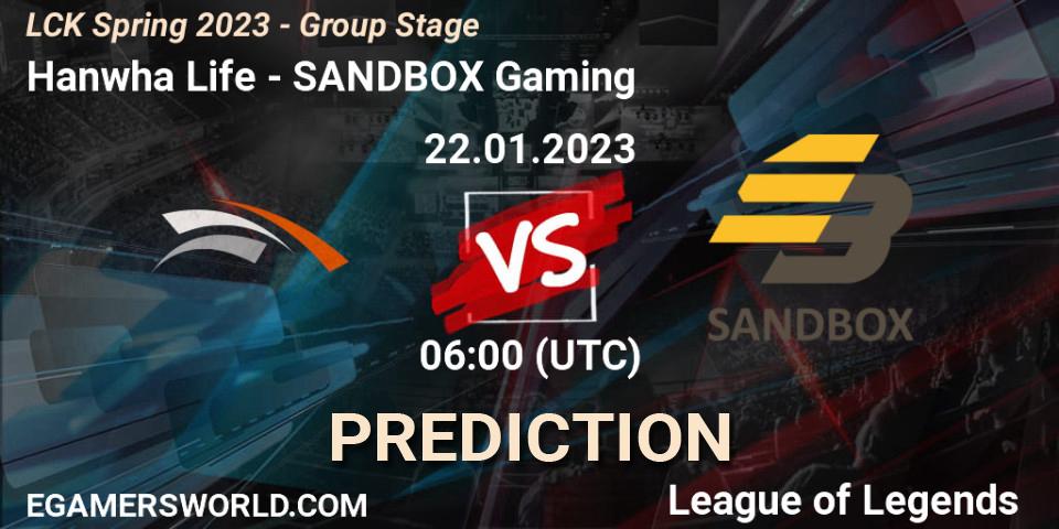 Hanwha Life - SANDBOX Gaming: прогноз. 22.01.23, LoL, LCK Spring 2023 - Group Stage