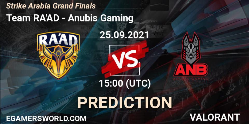 Team RA'AD - Anubis Gaming: прогноз. 25.09.2021 at 16:00, VALORANT, Strike Arabia Grand Finals
