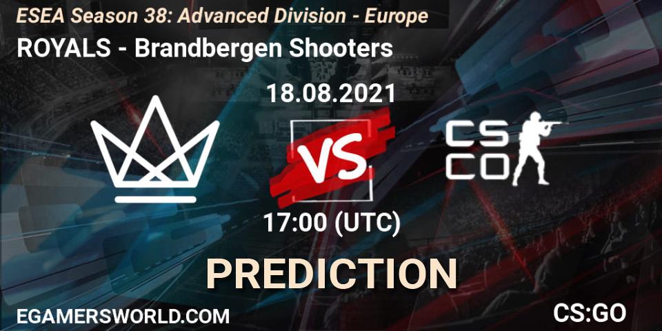 ROYALS - Brandbergen Shooters: прогноз. 18.08.2021 at 17:00, Counter-Strike (CS2), ESEA Season 38: Advanced Division - Europe
