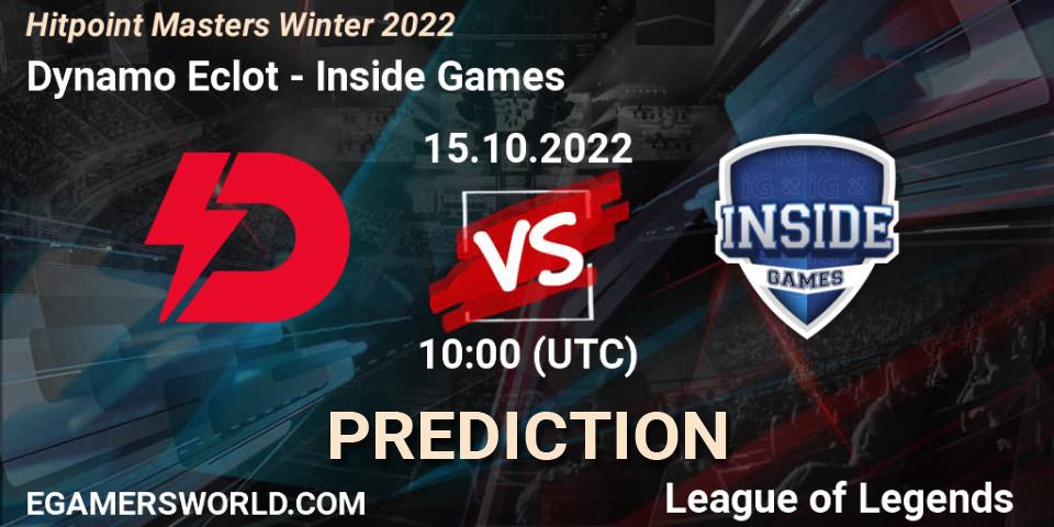 Dynamo Eclot - Inside Games: прогноз. 16.10.2022 at 11:00, LoL, Hitpoint Masters Winter 2022