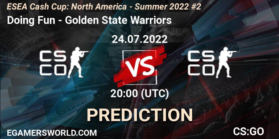 Doing Fun - Golden State Warriors: прогноз. 24.07.22, CS2 (CS:GO), ESEA Cash Cup: North America - Summer 2022 #2