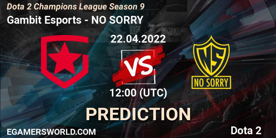 Gambit Esports - NO SORRY: прогноз. 22.04.2022 at 12:00, Dota 2, Dota 2 Champions League Season 9
