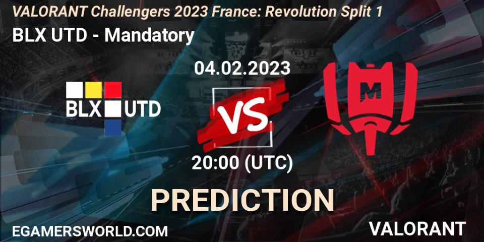 BLX UTD - Mandatory: прогноз. 04.02.23, VALORANT, VALORANT Challengers 2023 France: Revolution Split 1