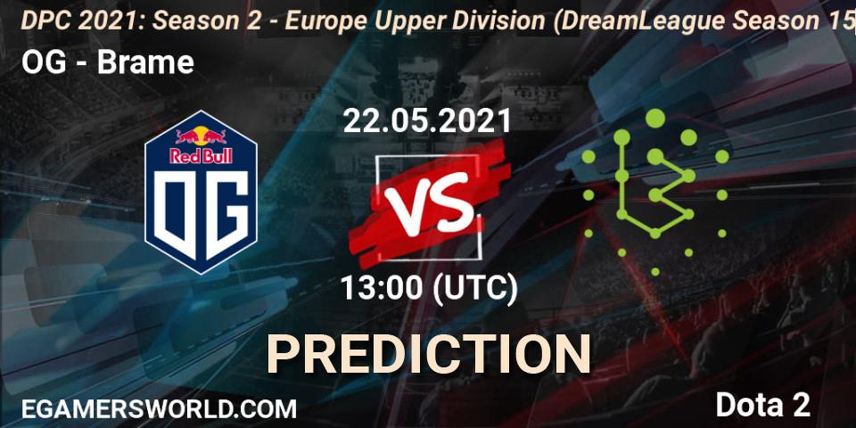 OG - Brame: прогноз. 22.05.2021 at 12:56, Dota 2, DPC 2021: Season 2 - Europe Upper Division (DreamLeague Season 15)