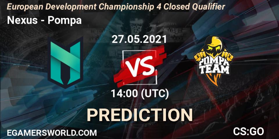 Nexus - Pompa: прогноз. 27.05.2021 at 13:25, Counter-Strike (CS2), European Development Championship 4 Closed Qualifier