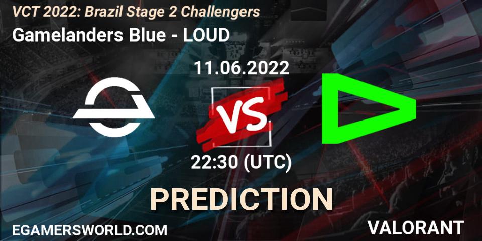 Gamelanders Blue - LOUD: прогноз. 11.06.2022 at 22:30, VALORANT, VCT 2022: Brazil Stage 2 Challengers