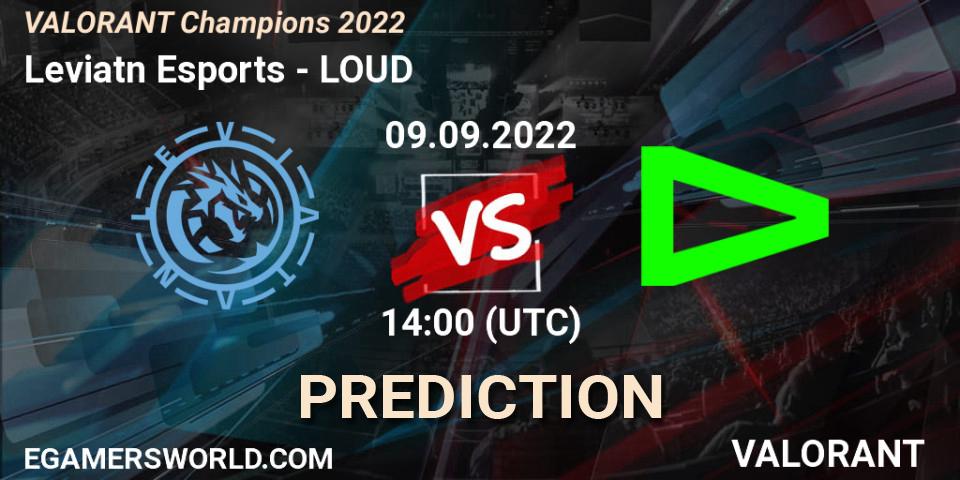 Leviatán Esports - LOUD: прогноз. 09.09.2022 at 14:15, VALORANT, VALORANT Champions 2022