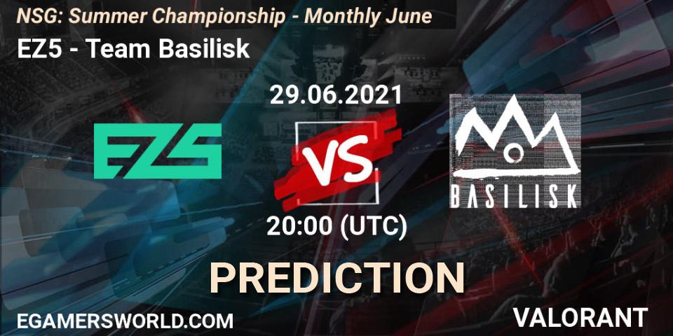 EZ5 - Team Basilisk: прогноз. 29.06.2021 at 21:00, VALORANT, NSG: Summer Championship - Monthly June