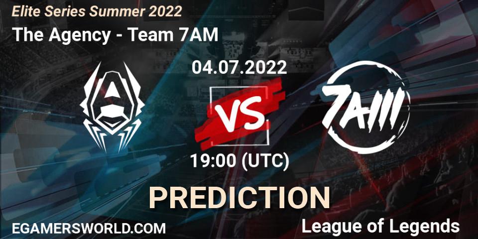 The Agency - Team 7AM: прогноз. 04.07.2022 at 19:00, LoL, Elite Series Summer 2022