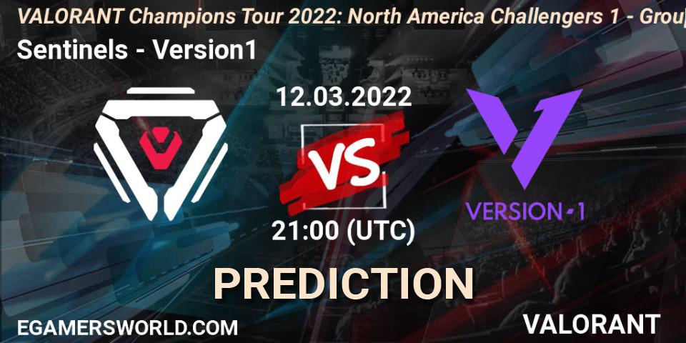 Sentinels - Version1: прогноз. 13.03.2022 at 20:45, VALORANT, VCT 2022: North America Challengers 1 - Group Stage