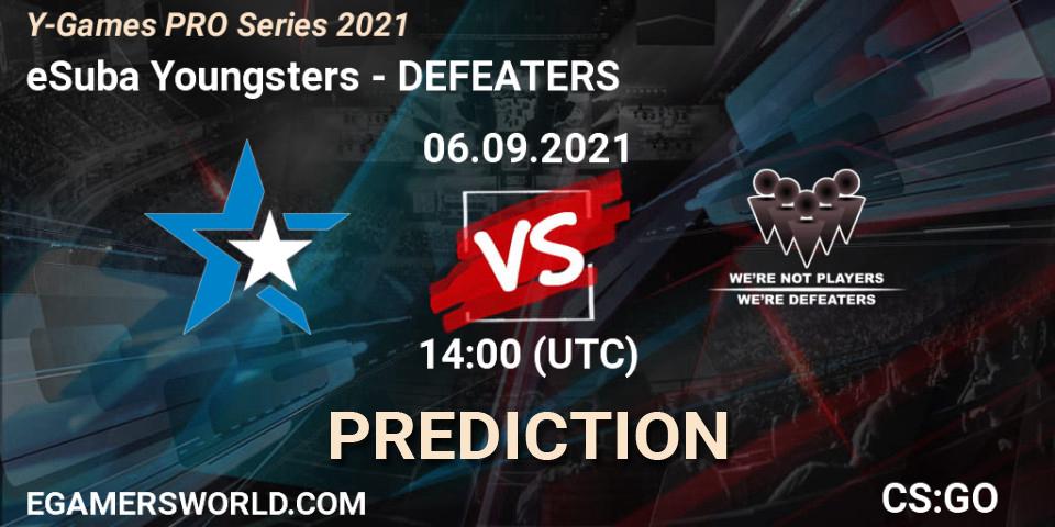 eSuba Youngsters - DEFEATERS: прогноз. 06.09.2021 at 14:00, Counter-Strike (CS2), Y-Games PRO Series 2021