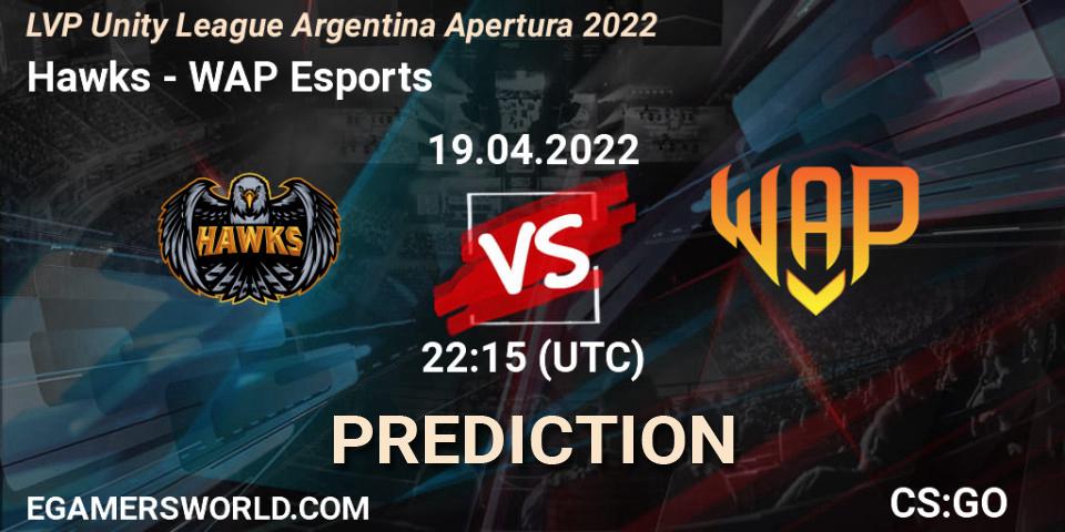Hawks - WAP Esports: прогноз. 03.05.2022 at 22:15, Counter-Strike (CS2), LVP Unity League Argentina Apertura 2022