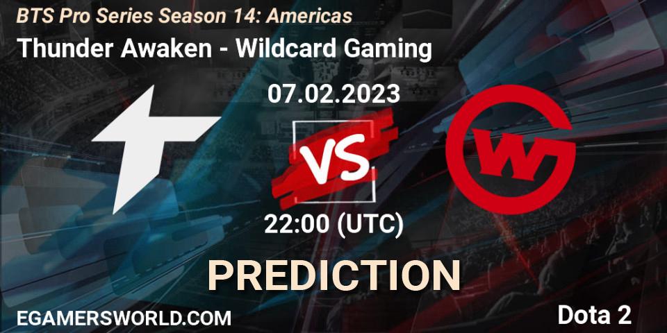 Thunder Awaken - Wildcard Gaming: прогноз. 07.02.23, Dota 2, BTS Pro Series Season 14: Americas