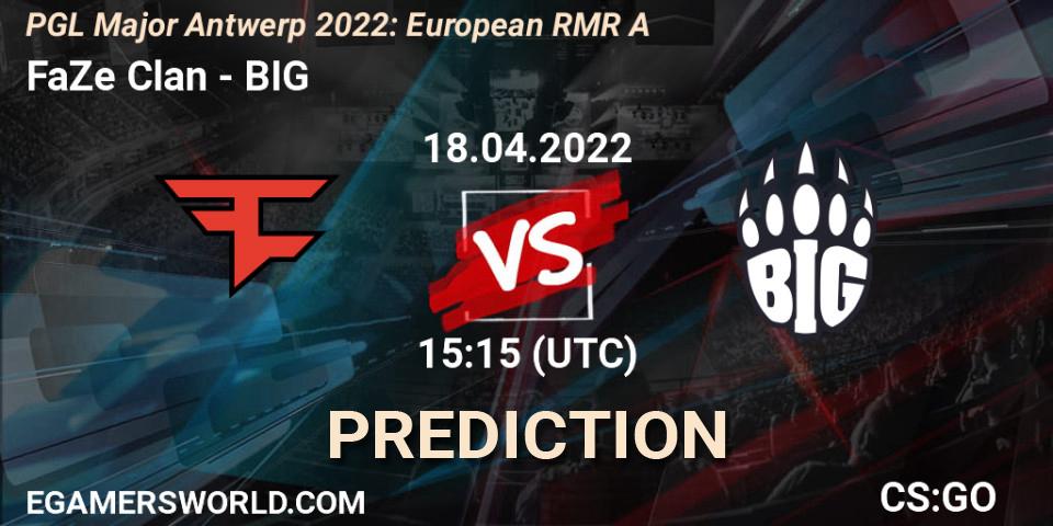 FaZe Clan - BIG: прогноз. 18.04.22, CS2 (CS:GO), PGL Major Antwerp 2022: European RMR A
