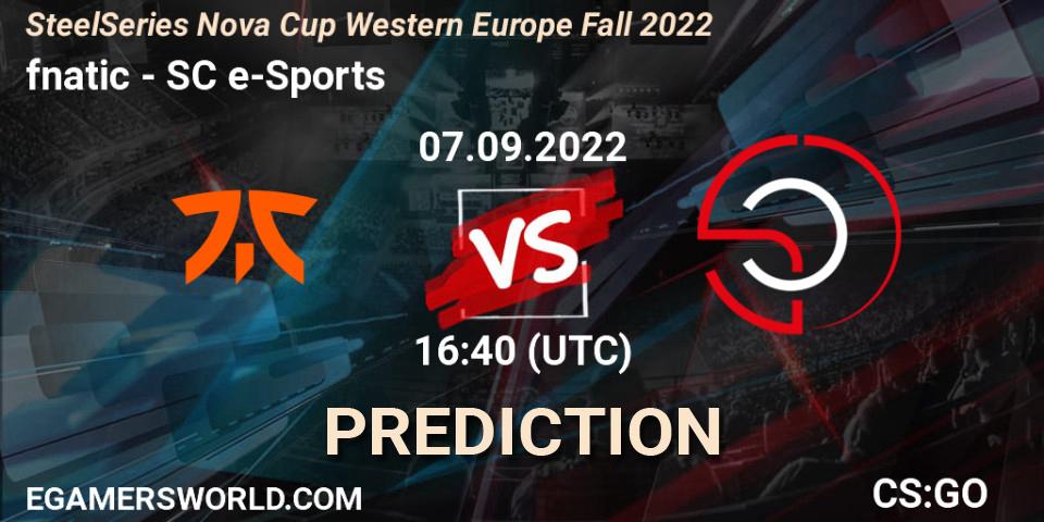 fnatic - SC e-Sports: прогноз. 07.09.2022 at 16:40, Counter-Strike (CS2), SteelSeries Nova Cup Western Europe Fall 2022