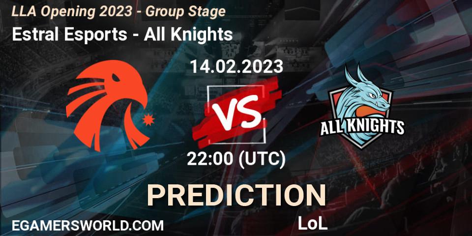 Estral Esports - All Knights: прогноз. 14.02.2023 at 22:00, LoL, LLA Opening 2023 - Group Stage