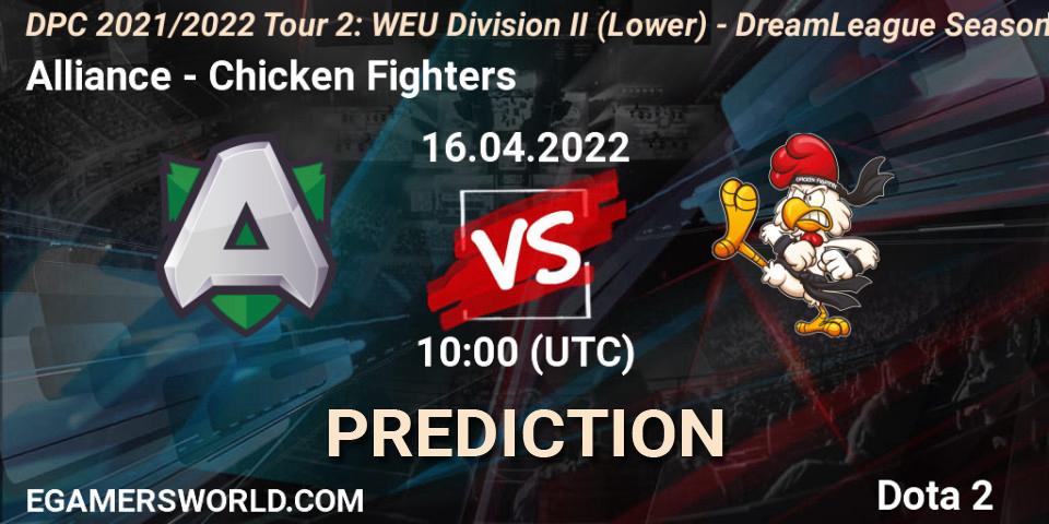 Alliance - Chicken Fighters: прогноз. 16.04.22, Dota 2, DPC 2021/2022 Tour 2: WEU Division II (Lower) - DreamLeague Season 17