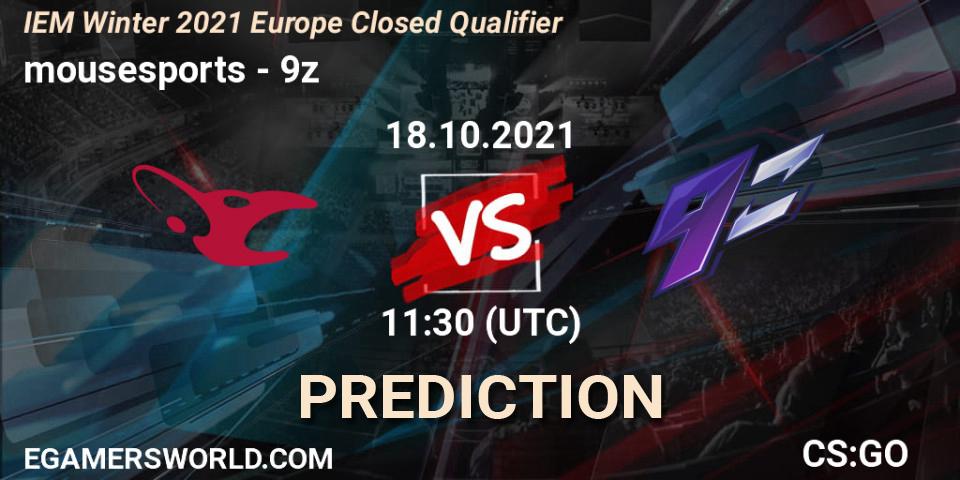 mousesports - 9z: прогноз. 18.10.2021 at 11:30, Counter-Strike (CS2), IEM Winter 2021 Europe Closed Qualifier
