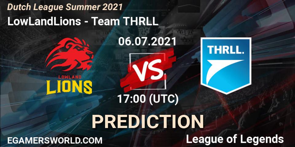 LowLandLions - Team THRLL: прогноз. 08.06.2021 at 20:00, LoL, Dutch League Summer 2021