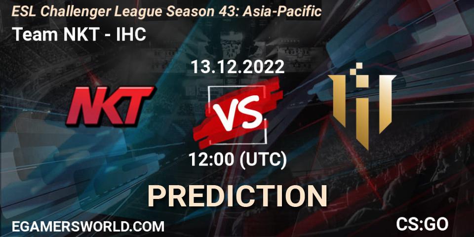 Team NKT - IHC: прогноз. 13.12.22, CS2 (CS:GO), ESL Challenger League Season 43: Asia-Pacific
