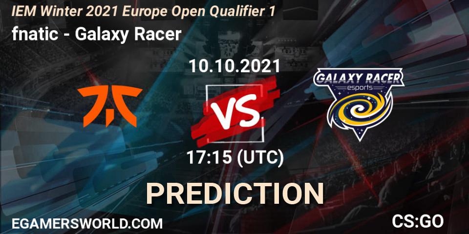 fnatic - Galaxy Racer: прогноз. 10.10.2021 at 17:30, Counter-Strike (CS2), IEM Winter 2021 Europe Open Qualifier 1